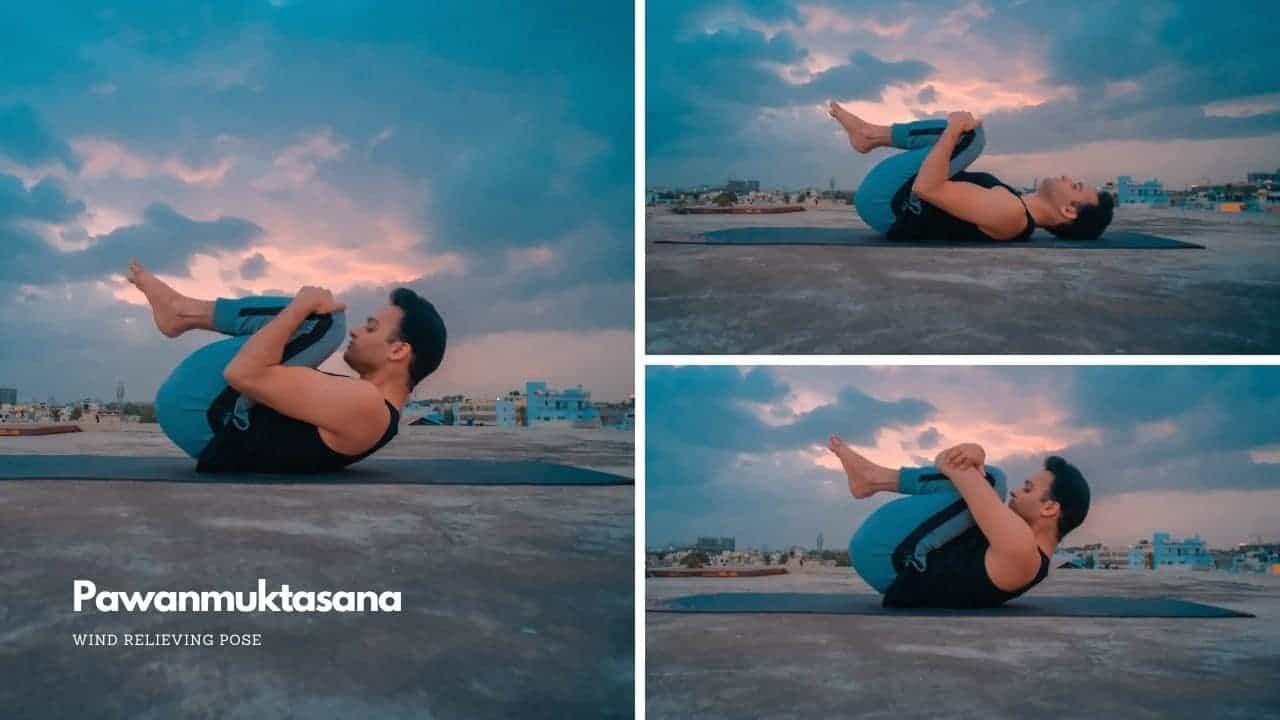 Pawanmuktasana or Wind Relieving Pose