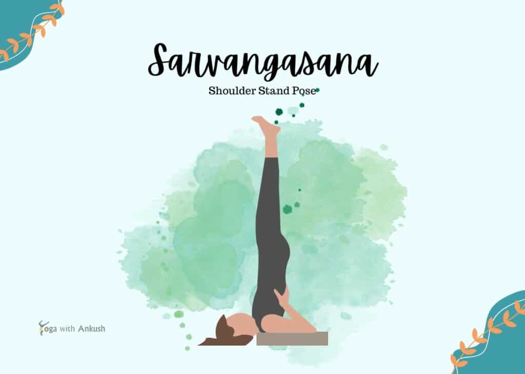 Shoulder Stand Pose (Sarvangasana)