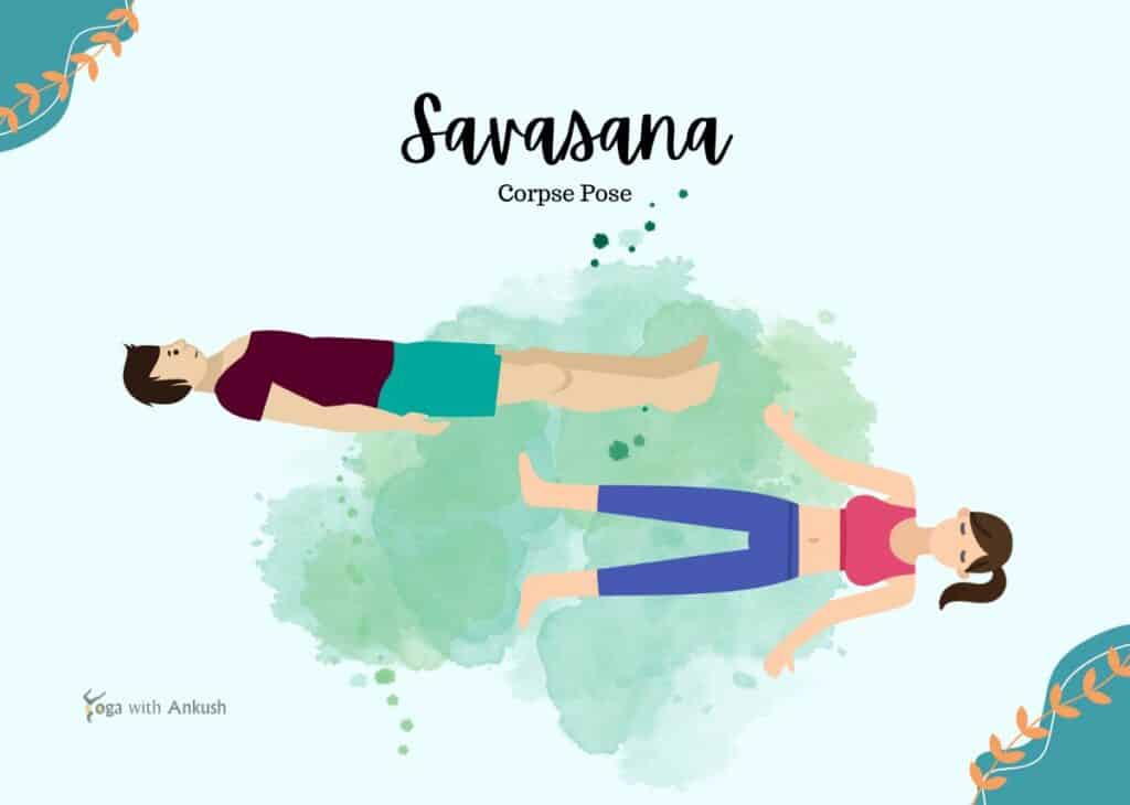 Yoga Poses to Do in the Morning - Savasana - Corpse Pose