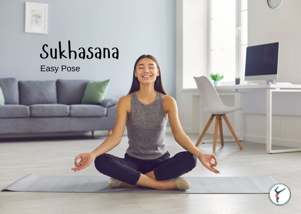 Easy Pose (Sukhasana)