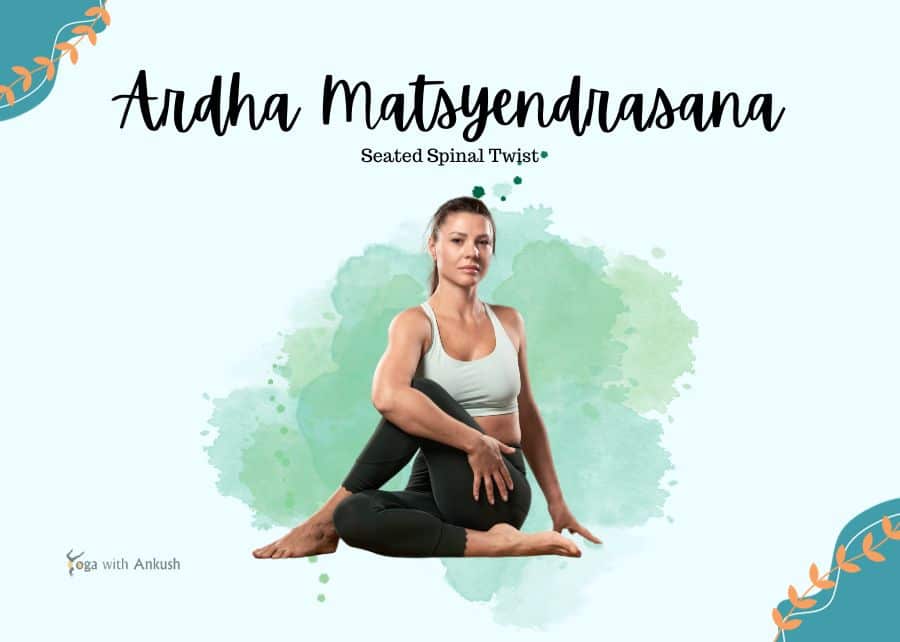 Seated Spinal Twist (Ardha Matsyendrasana) - Unwind and Rejuvenate: A Yoga Flow for Back Health