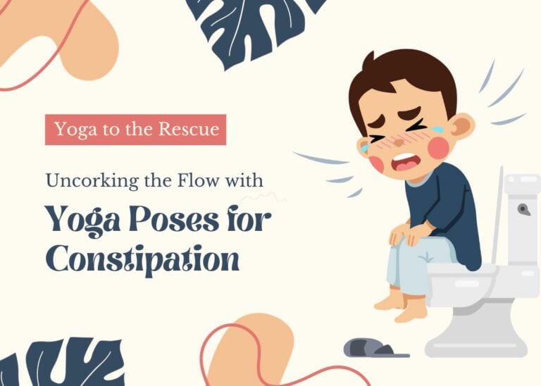 Yoga Poses for Constipation